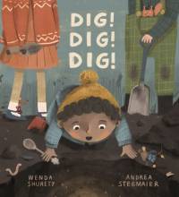 Dig! Dig! Dig! av Wenda Shurety