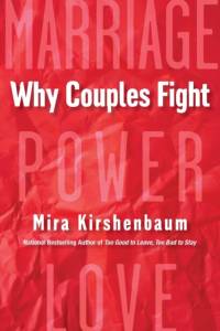 Why Couples Fight av Mira Kirshenbaum
