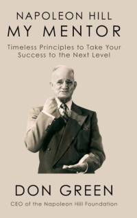 Napoleon Hill My Mentor av Don Green