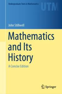 Mathematics and Its History av John Stillwell