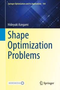 Shape Optimization Problems av Hideyuki Azegami