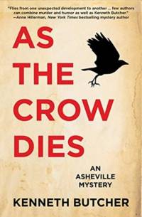 As the Crow Dies av Kenneth Butcher