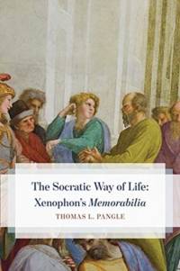 The Socratic Way of Life av Thomas L. Pangle