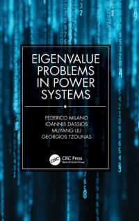 Eigenvalue Problems in Power Systems av Federico (University College Dublin Milano