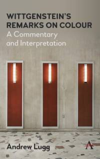 Wittgenstein’s Remarks on Colour av Andrew Lugg