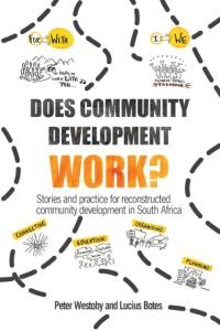 Does Community Development Work? av Peter Westoby