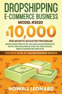 Dropshipping Ecommerce Business Model #2020 av Howell Leonard