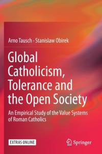 Global Catholicism, Tolerance and the Open Society av Arno Tausch