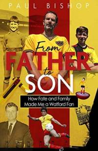 From Father to Son av Paul Bishop
