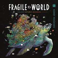 Fragile World av Kerby Rosanes