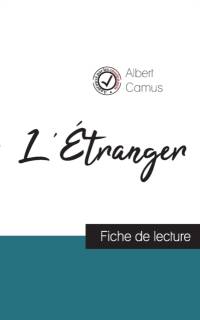 L'Etranger de Albert Camus (fiche de lecture et analyse complete de l'oeuvre) av Camus Albert Camus