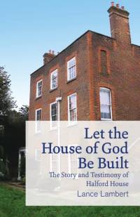 Let the House of God Be Built av Lance Lambert