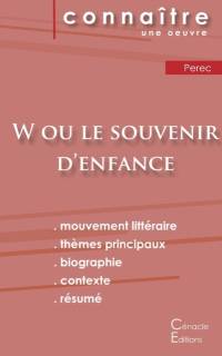 Fiche de lecture W ou le Souvenir d'enfance de Perec (Analyse litteraire de reference et resume complet) av Perec Georges Perec