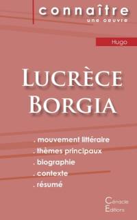 Fiche de lecture Lucrece Borgia (Analyse litteraire de reference et resume complet) av Hugo Victor Hugo