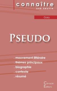 Fiche de lecture Pseudo (Analyse litteraire de reference et resume complet) av Gary Romain Gary