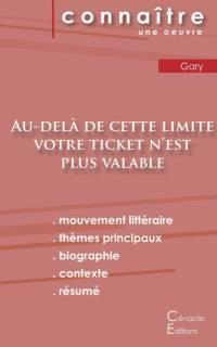 Fiche de lecture Au-dela de cette limite votre ticket n'est plus valable (Analyse litteraire de reference et resume complet) av Gary Romain Gary