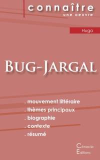 Fiche de lecture Bug-Jargal de Victor Hugo (Analyse litteraire de reference et resume complet) av Hugo Victor Hugo