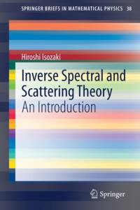 Inverse Spectral and Scattering Theory av Hiroshi Isozaki