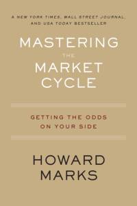 Mastering The Market Cycle av Howard Marks
