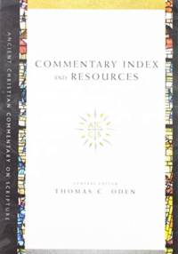 Commentary Index and Resources av Thomas C. Oden