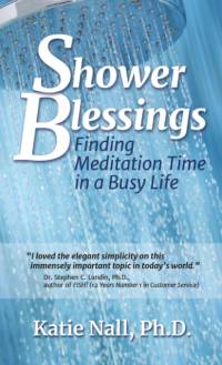 Shower Blessings- Finding Meditation Time in a Busy Life av Katie