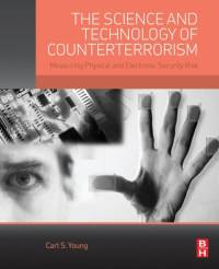 The Science and Technology of Counterterrorism av Carl (Managing Director and Chief Security Officer Young
