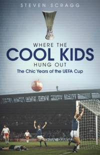Where the Cool Kids Hung out av Steven Scragg