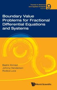Boundary Value Problems For Fractional Differential Equations And Systems av Bashir (King Abdulaziz Univ Ahmad