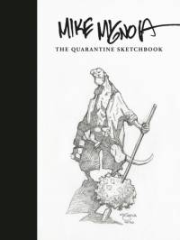 Mike Mignola: The Quarantine Sketchbook av Mike Mignola