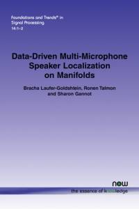 Data-Driven Multi-Microphone Speaker Localization on Manifolds av Bracha Laufer-Goldshtein