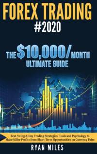 Forex Trading #2020 av Ryan Miles