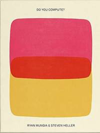 Do You Compute? av Steven Heller