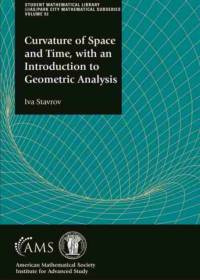 Curvature of Space and Time, with an Introduction to Geometric Analysis av Iva Stavrov