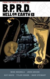 B.P.R.D. Hell on Earth Volume 1 av Mike Mignola