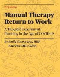 Manual Therapy Return to Work av Emily Cooper