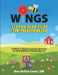 WINGS Lesson Plan Guide for Preschoolers av Bisa Batten Lewis