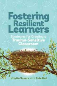 Fostering Resilient Learners av Pete Hall