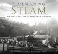 Remembering Steam av Paul Hurley