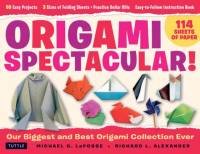 Origami Spectacular Kit av Michael G. LaFosse