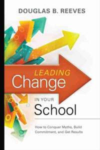Leading Change in Your School av Douglas B. Reeves