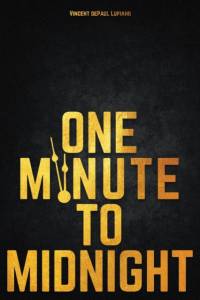 One Minute to Midnight av Lupiano Vincent dePaul Lupiano