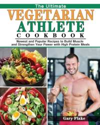 Ultimate Vegetarian Athlete Cookbook av Flake Gary Flake