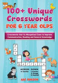 100+ Crosswords for 6 year olds av Robson Abe Robson