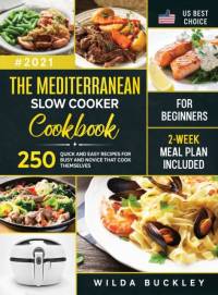 The Mediterranean Slow Cooker Cookbook for Beginners av Wilda Buckley