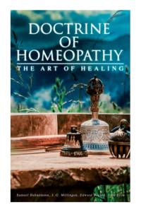 Doctrine of Homeopathy - The Art of Healing av John Ellis