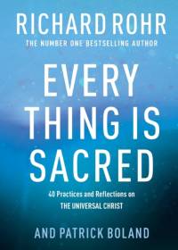 Every Thing is Sacred av Richard Rohr