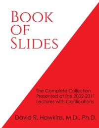 Book of Slides av David R Hawkins