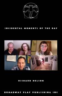 Incidental Moments of the Day av Richard Nelson