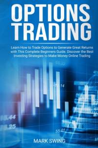 Options Trading av Mark Swing