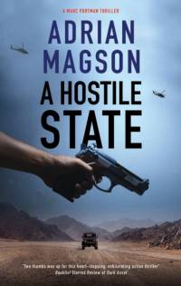 A Hostile State av Adrian Magson